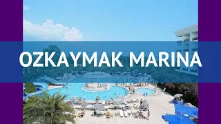 OZKAYMAK MARINA 5* Турция Кемер обзор – отель ОЗКЕЙМАК МАРИНА 5* Кемер видео обзор