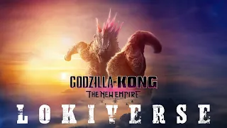 Godzilla x Kong | Lokiverse 2.0 | Do Vibez