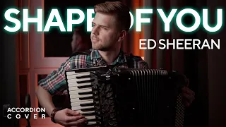 Ed Sheeran - Shape of You (Accordion cover by 2MAKERS)