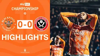 Highlights | Blackpool v Sheffield United