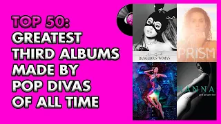 Top 50: Greatest Third Albums By Pop Divas Of All Time 💿 | TOPS PRODUCCIONES