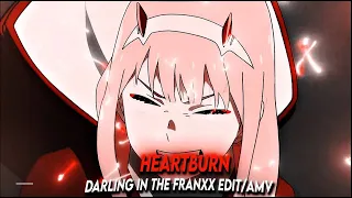 Wafia Heartburn | Zero Two [Edit/AMV] inspired @6ft3