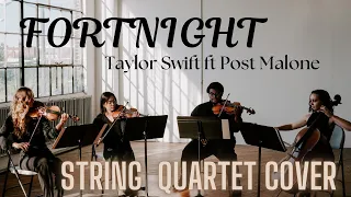 Fortnight by Taylor Swift for string quartet