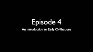 APWH 4.1 - An introduction to classical civilizations.