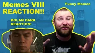 Memes VIII Dolan Dark REACTION!!! Super Funny Memes!