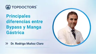 Principales diferencias entre Bypass y Manga Gástrica