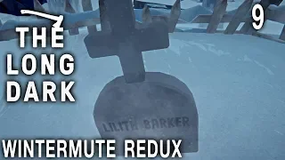 The Long Dark Wintermute Redux - Ep 9: One Last Thing  [Story | Episode 1]