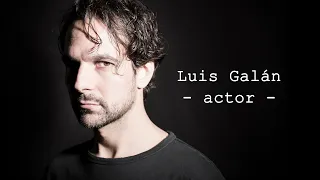 Luis Galán - Actor reel