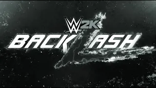 WWE 2K Universe Mode Highlights: PPV BACKLASH II