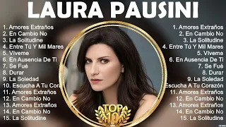 Laura Pausini Mix 2024   Laura Pausini Álbum Completo 2024   Laura Pausini Sus Mejores Canciones
