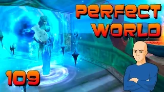 Perfect World #109 - Мир людей