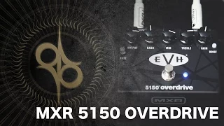 MXR EVH 5150 Overdrive