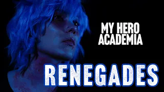 My Hero Academia Villains CMV: Renegades