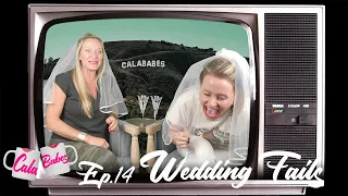CALABABES EP. 14 - WEDDING FAILS