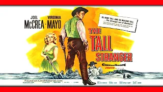 The Tall Stranger (1957) Joel McCrea | Virginia Mayo | Full Western Movie