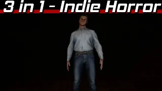 3-IN-1 Video - #121​​​​​​​​​ (Indie Horror Games)