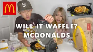 WILL IT WAFFLE: MCDONALDS