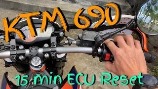 KTM 690 15 minute ECU Reset