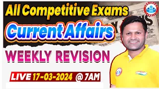 Daily Current Affairs, Weekly Current Affairs Class, March 2024 Current Affairs Class by Sonveer Sir
