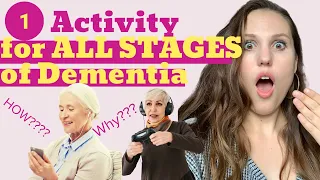 The ONE Activity for People with Dementia that Works for Every Stage