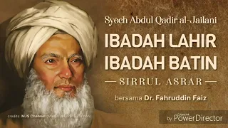 Renungan dan penghayatan:Dr. Fahruddin Faiz #Ngaji_Filsafat#Sirrul Asrar