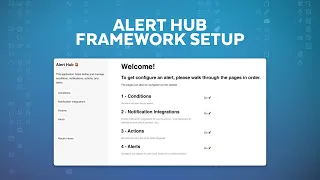 A Demo On How To Set Up The Alert Hub Framework!