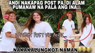 🎯KAWAWA NAMAN ANDI EIGENMANN HINDI ALAM NAM@TAY ANG INA, NAKAPAG POST PA SA MISMONG ARAW!!!