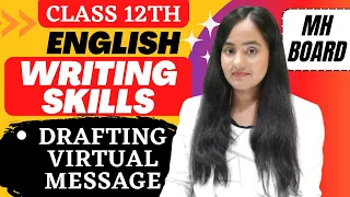 English Writing Skills Class 12th | Drafting Virtual Messages By #newindianera #nie #english