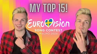 EUROVISION 24 // MY TOP 15 // WITH COMMENTARY