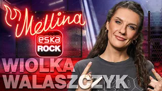 Wiolka Walaszczyk robi bajzel i stand-up | Mellina