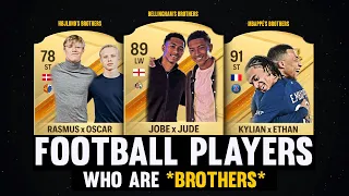 Footballers Who Are BROTHERS! 🤯👪 | FT. Bellingham, Mbappé, Højlund...