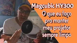 Como fazer a limpeza pra evitar que entre sujeira no projetor Magcubic HY300