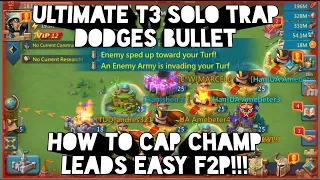 lords mobile: THE ULTIMATE T3 SOLO TRAP GUIDE F2P!! CAPS ALL EASILY!! Solo trap action!!!