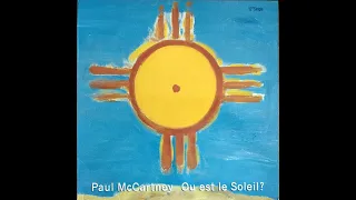 Paul McCartney - Où Est Le Soleil (Tub Dub Mix)