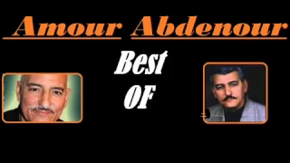 Amour Abdenour Best Of