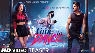 Time To Dance : Official Teaser | Sooraj Pancholi | Isabelle Kaif | T-Series | Releasing 12th March
