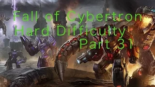 Transformers Fall of Cybertron::Hard Difficulty Walkthrough::Till all are One::Part 31 (HD)