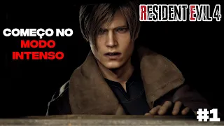 RESIDENT EVIL 4 REMAKE#1 - INÍCIO DE GAMEPLAY NO MODO INTENSO