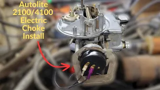 Autolite 2100/4100 Electric Choke Install