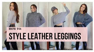 | HOW TO STYLE LEATHER LEGGINGS | FAUX LEATHER LEGGINGS | PAYTON BECKER |