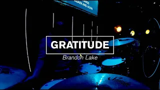 Gratitude (Brandon Lake) Drum Cover