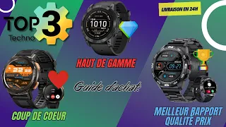 Top 3 des meilleures montres connecté 2024 pour tous !! (Jeu concours 1000 abonnés 🎁)