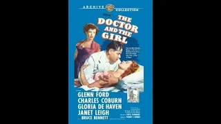 The Doctor and the Girl (1949) - Original Trailer