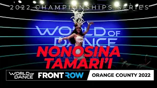 Nonosina Tamari'i I Showcase | Frontrow I Orange County 2022 | #WODOC22