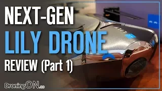 DroningON | Lily Next-Gen Drone Review (Part 1) - Unboxing & Inspection