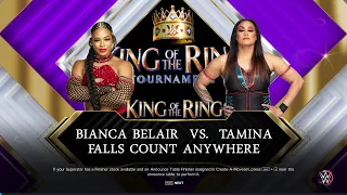 WWE2k23 King of the Ring woman бой между Blanca Belair - Tamina