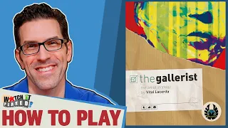 The Gallerist - How To Play