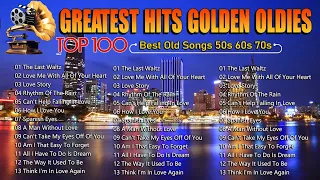 Golden Oldies Greatest Hits 50s 60s 70s | The Legends Music Hits | The Legend Old Music 50s 60s