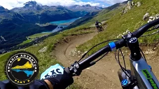 ALWAYS UP FOR AN ADVENTURE | Mountain Biking Engadin St. Moritz