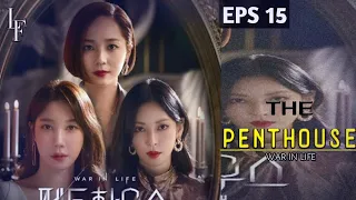 Ayah Seojin Tewas - PART 15 | Alur Cerita Film The Penthouse (2020)